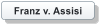 Franz v. Assisi