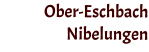 Ober-Eschbach Nibelungen