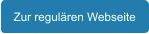 Zur regulären Webseite