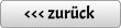 <<< zurck