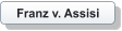 Franz v. Assisi