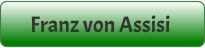 Franz von Assisi